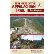 Best Hikes of the Appalachian Trail: New England by Low, Lafe, 9780897324762