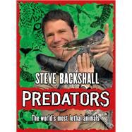Predators by Steve Backshall, 9781444004762