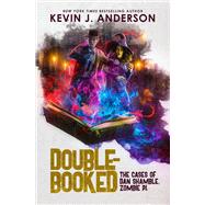 Double-Booked by Kevin J. Anderson, 9781614754763