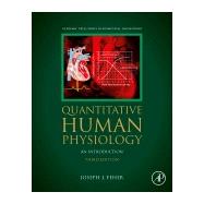 Quantitative Human Physiology An Introduction by Feher, 9780128204764