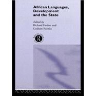 African Languages, Development and the State by Fardon; Richard, 9780415094764