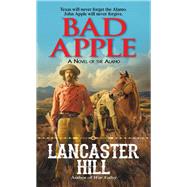 Bad Apple by Hill, Lancaster, 9780786044764