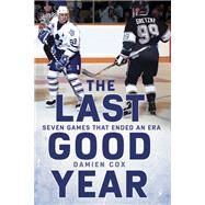 The Last Good Year by Cox, Damien, 9780735234765