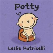 Potty by Patricelli, Leslie; Patricelli, Leslie, 9780763644765