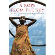 A Rope from the Sky by Vertin, Zach, 9781643134765