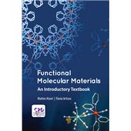 Functional Molecular Materials: An Introductory Textbook by Atzori; Matteo, 9789814774765