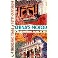 China's Motor by Gates, Hill, 9780801484766
