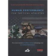 Human Performance for Tactical Athletes by O2x Human Performance, 9781593704766