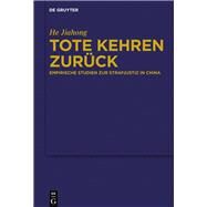 Tote Kehren Zurck by He, Jiahong, 9783110514766