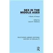 Sex in the Middle Ages by Salisbury, Joyce E., 9780367174767