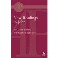New Readings In John by Nissen, Johannes; Pedersen, Sigfred, 9780567084767