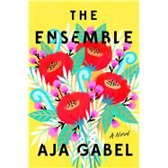 The Ensemble by Gabel, Aja, 9780735214767