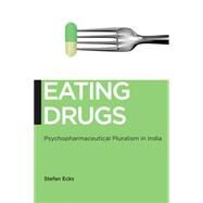 Eating Drugs by Ecks, Stefan, 9780814724767