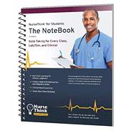 NurseThink for Students: The NoteBook 3rd Edition by NurseThink, 9780998734767