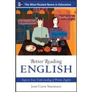 Better Reading English: Improve Your Understanding of Written English by Santamaria, Jenni Currie, 9780071744768