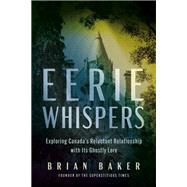 Eerie Whispers by Brian Baker, 9781459754768