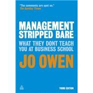 Management Stripped Bare by Owen, Jo, 9780749464769