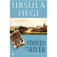 Stones from the River by Hegi, Ursula, 9780684844770