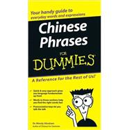 Chinese Phrases For Dummies by Abraham, Wendy, 9780764584770