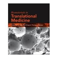 Biomaterials in Translational Medicine by Yang, Lei; Bhaduri, Sarit; Webster, Thomas J., 9780128134771