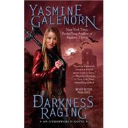 Darkness Raging by Galenorn, Yasmine, 9780515154771