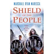Shield of the People by Maresca, Marshall Ryan, 9780756414771