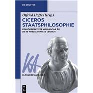 Ciceros Staatsphilosophie by Hffe, Otfried, 9783110534771