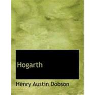 Hogarth by Dobson, Henry Austin, 9780554824772