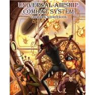 Universal Airship Combat System by Metze, Steven E., 9781470184773