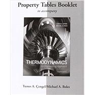 Property Tables Booklet for Thermodynamics: An Engineering Approach by Cengel, Yunus A., 9780077624774