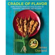 Cradle Of Flavor Cl by Oseland,James, 9780393054774