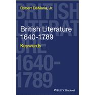 British Literature 1640-1789 Keywords by DeMaria, Robert, 9780470654774