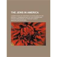 The Jews in America by Peters, Madison Clinton, 9781151604774