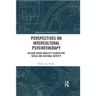 Perspectives on Intercultural Psychotherapy by Okeke Azu-Okeke, 9781317574774