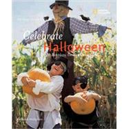 Holidays Around the World: Celebrate Halloween with Pumpkins, Costumes, and Candy by Heiligman, Deborah, 9781426304774