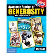 Awesome Stories of Generosity in Sports by Herzog, Brad, 9781575424774