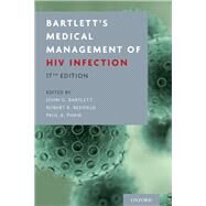Bartlett's Medical Management of HIV Infection by Bartlett, John G.; Redfield, Robert R.; Pham, Paul A., 9780190924775