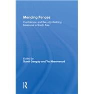 Mending Fences by Sumit Ganguly, 9780367164775