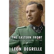 The Eastern Front by Degrelle, Leon, 9780939484775