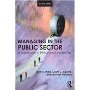 Managing in the Public Sector: A Casebook in Ethics and Leadership by Sharp; Brett, 9781138684775