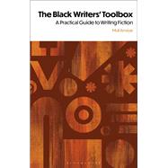 The Black Writers' Toolbox by Muli Amaye, 9781350444775