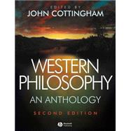 Western Philosophy An Anthology by Cottingham, John G., 9781405124775