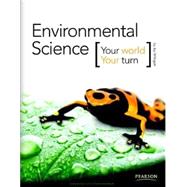 Environmental Science: Your World, Your Turn Student Study Workbook by PH, 9780133724776