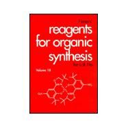 Fiesers' Reagents for Organic Synthesis, Volume 18 by Ho, Tse-Lok, 9780471244776