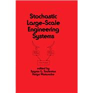 Stochastic Large-Scale Engineering Systems by Tzafestas, 9781000104776