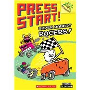 Super Rabbit Racers!: A Branches Book (Press Start! #3) by Flintham, Thomas; Flintham, Thomas, 9781338034776