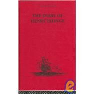 The Diary of Henry Teonge: Chaplain on Board H.M's Ships Assistance, Bristol and Royal Oak  1675-1679 by Manwaring,G. E, 9780415344777