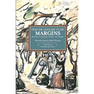 From the Vanguard to the Margins by Pittaway, Mark; Fabry, Adam, 9781608464777