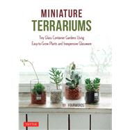 Miniature Terrariums by Fourwords, 9784805314777