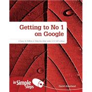 Getting to No. 1 on Google by Amerland, David, 9780273774778